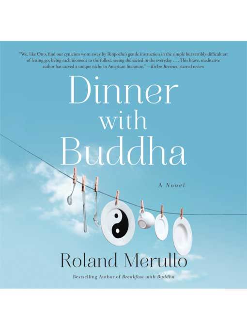 Title details for Dinner with Buddha by Roland Merullo - Available